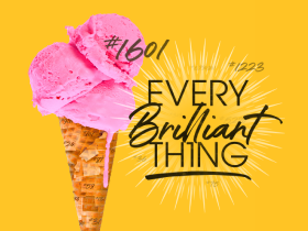 showare-thumbnail-280x210-EveryBrilliantThing